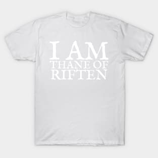 Thane of Riften T-Shirt